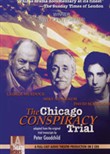 The Chicago Conspiracy Trial by Peter  Goodchild